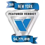 2019 New York Featured Verdict VerdictSearch Award for $6,771,818